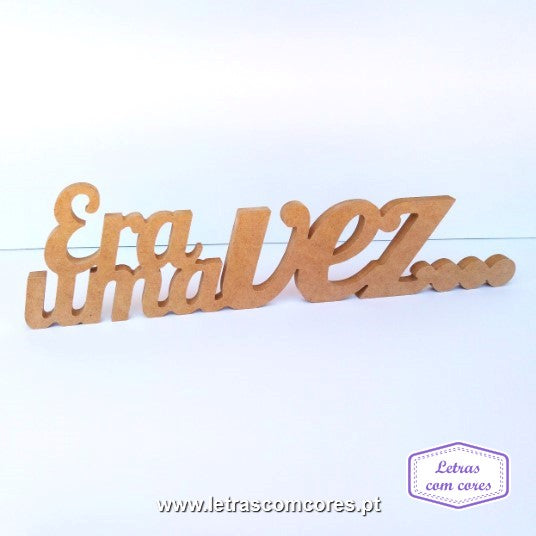 Era um  Vez - Modelo 4 (MDF)