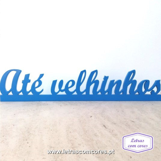 Até velhinhos (1 Cor)