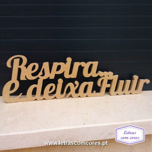 Respira e deixa Fluir (MDF)