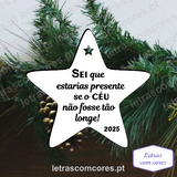 Bola Natal - Sei que estarias presente se o céu não fosse tão longe - com Ano
