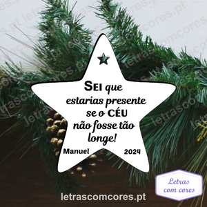 Bola Natal - Sei que estarias presente se o céu não fosse tão longe - com Nome e Ano