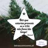 Bola Natal - Sei que estarias presente se o céu não fosse tão longe - com Nome