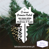 Bola Natal - Chave - O nosso Primeiro Natal na casa nova - 2025